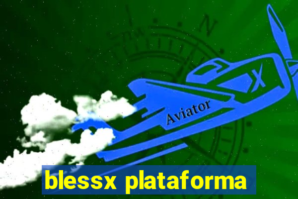 blessx plataforma